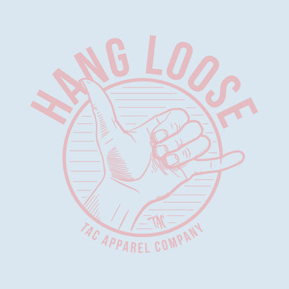 Hang Loose T-Shirt