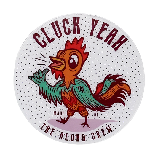 Cluck Yeah Sticker