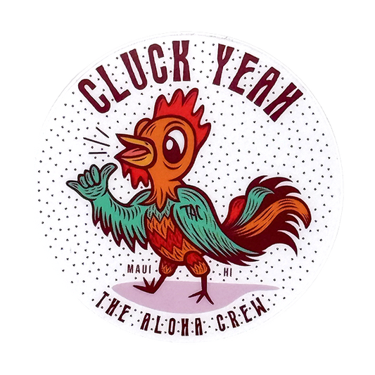 Cluck Yeah Sticker