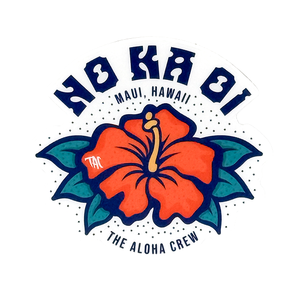 No Ka Oi Sticker