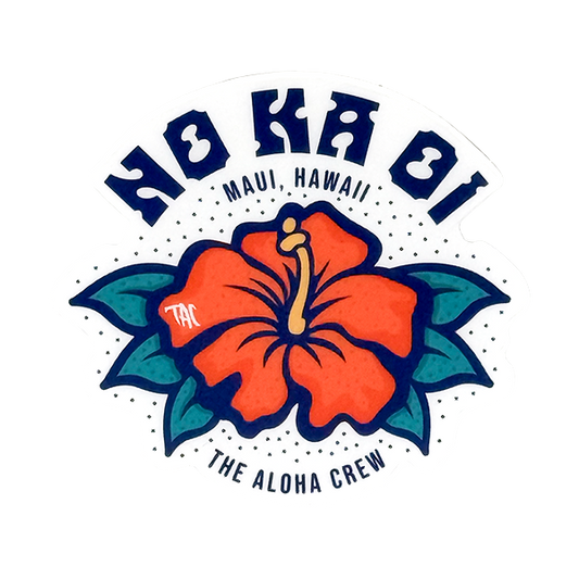 No Ka Oi Sticker